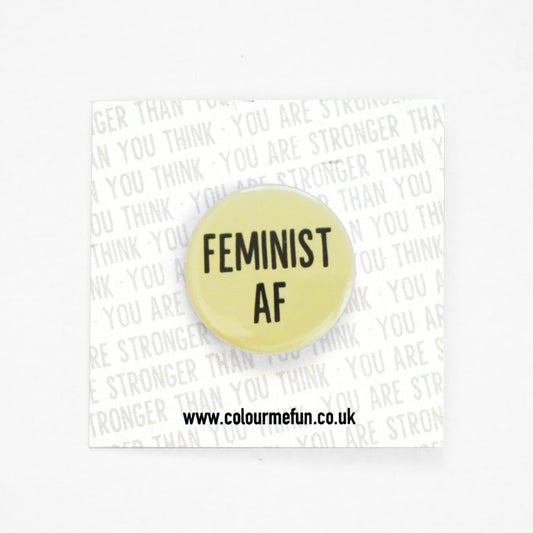 'Feminist AF' Feminist Pin Button Badge