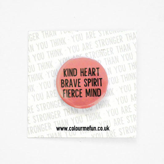 'Kind Heart' Feminist Pin Button Badge