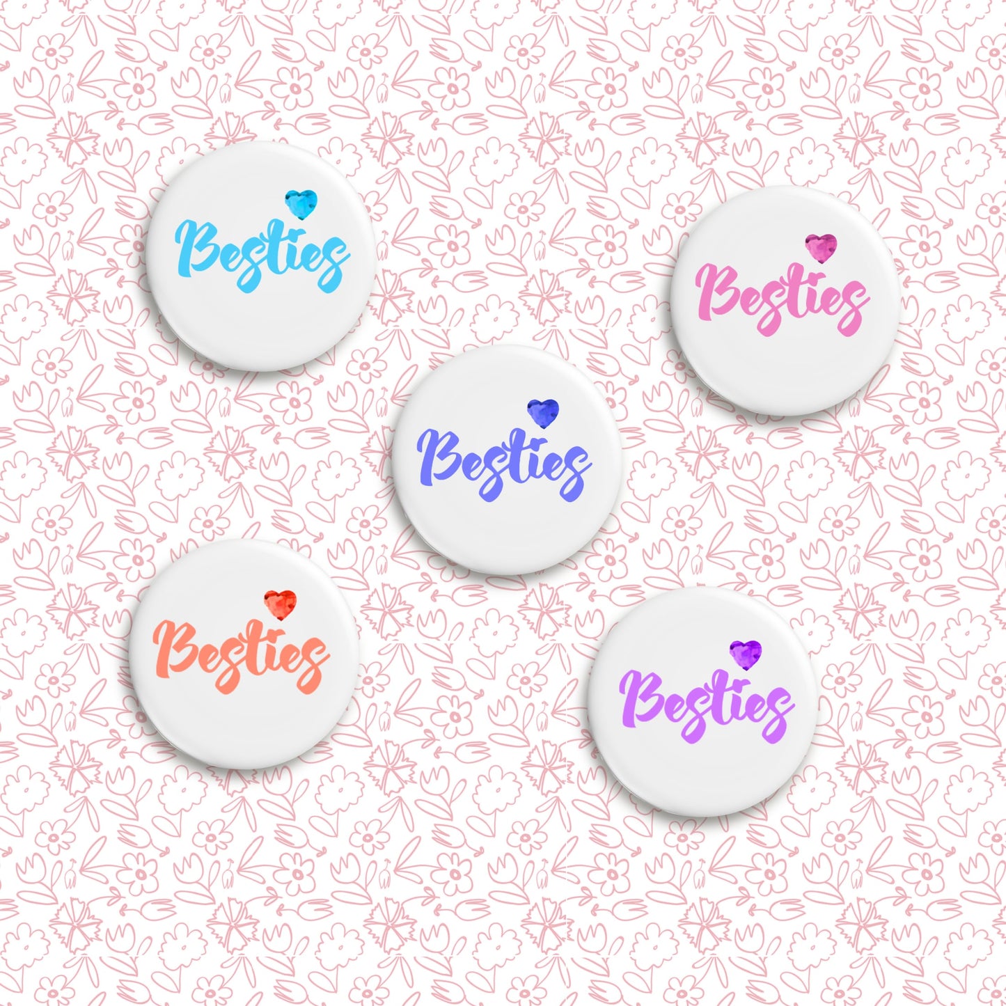 Besties Pin Badges