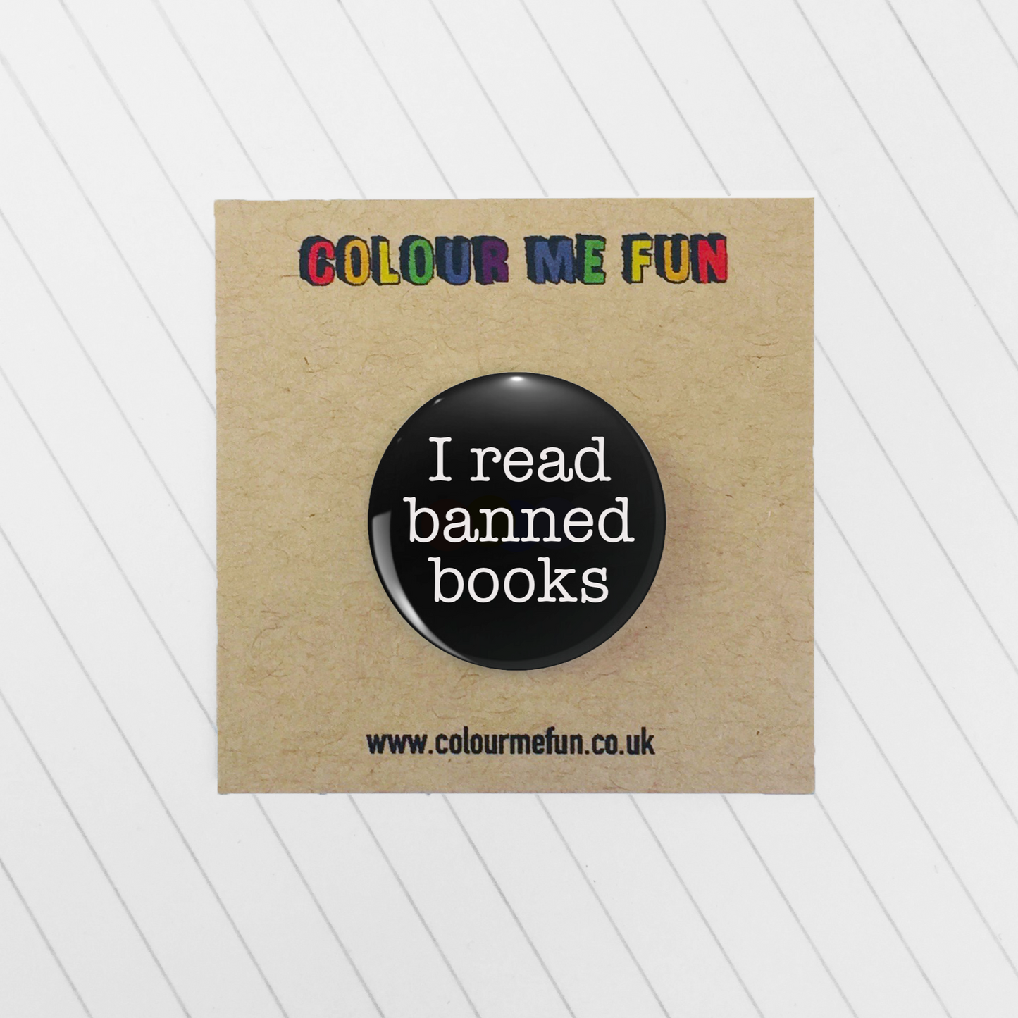 I Read Banned Books - Book Lovers Pin Badge