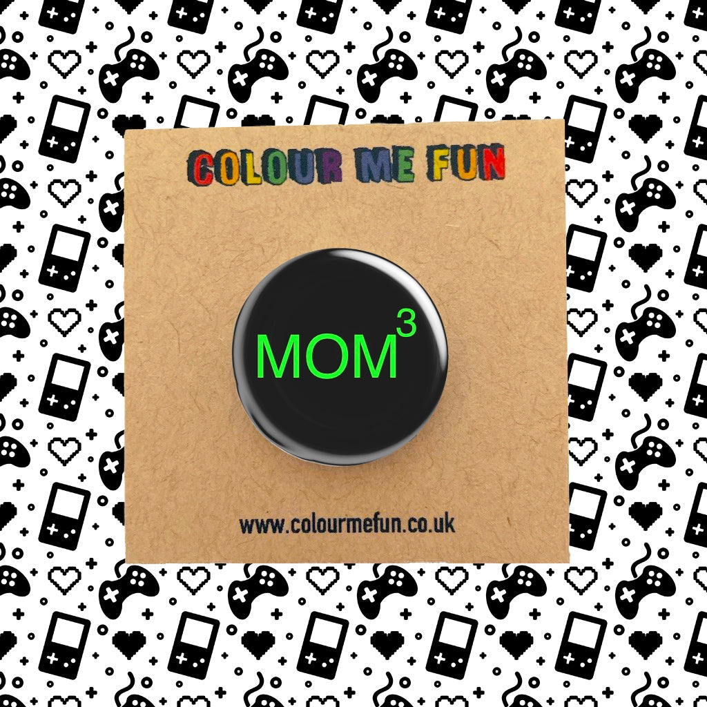 Geeky Mum/Mom Pin Badge