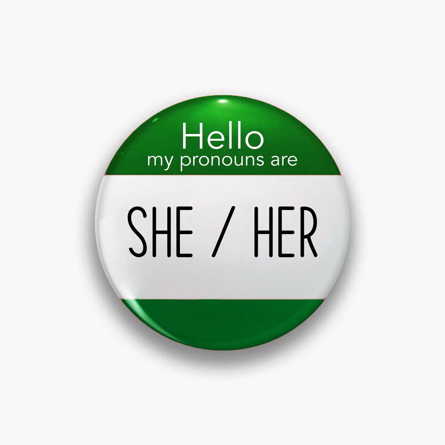 She/Her Personal Pronoun Pin Badge